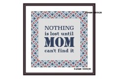 Nothing is lost funny cross stitch gift for mom embroidery - Tango Stitch