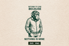 Sarcastic Chimp Nothing To Lose Tracksuit Monkey SVG Product Image 1