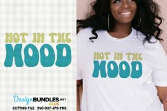 Not In The Mood SVG | Retro T-Shirt SVG Product Image 1