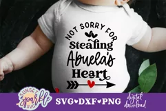 Not Sorry for Stealing Abuela's Heart SVG, DXF, PNG files Product Image 1