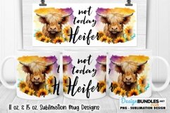 Not Today Heifer Highland Cow Sublimation Mug Wrap 11&15 oz Product Image 1