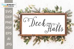 Deck The Halls SVG - Christmas Product Image 1