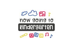 Now Going To Kindergarten SVG Cut file Product Image 1