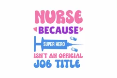 Nurse because super hero isnt an SVG, Nurse SVG Design Product Image 3