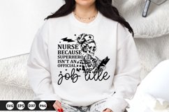 Nurse because superhero isn&#039;t an official - Nurse SVG Design Product Image 1