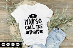 Nurse call the shots - Nurse SVG Design Product Image 1