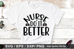 Nurse Do It Better SVG - Valentine&#039;s Day Design Product Image 1