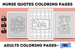 Download these Coloring Pages of Nurse Quotes for Free, These Nurse Quotes are Used for Adults &amp; Teens to Relax and for Stress Relief!