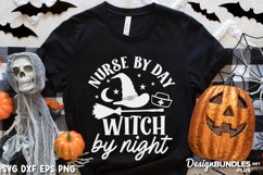 Nurse By Day Witch By Night, Witch Quote Svg, Witch Svg File Product Image 1