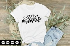 #nurselife - Nurse SVG Design Product Image 1