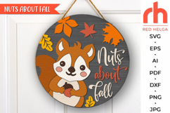 nuts about fall svg, squirrel nut svg, baby squirrel svg, thanksgiving svg, autumn hanger svg, welcome sign svg, laser cut file, layered sign svg, fall door sign svg, harvest decor, round hanging sign, glowforge cut file, cricut cut file, cute squirrel