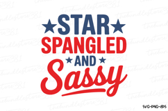 Star Spangled and Sassy Svg Design | 4th of july | Shirt Svg Product Image 2