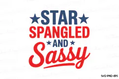 Star Spangled and Sassy Svg Design | 4th of july | Shirt Svg Product Image 2