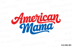 American Mama Svg Design | 4th of july svg | Shirt Svg Product Image 2