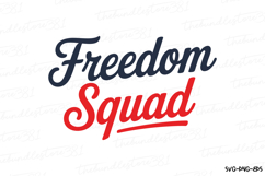 Freedom Squad Svg Design | 4th of july svg | Shirt Svg Product Image 2