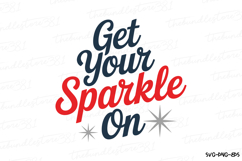 Get Your Sparkle On Svg Design | 4th of july svg | Shirt Svg Product Image 2