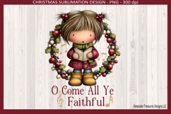 O Come All Ye Faithful Sublimation Png, Whimsical Christmas Product Image 1