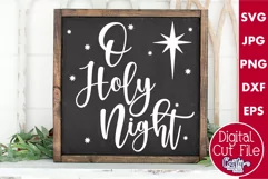 O Holy Night Christian Christmas Farmhouse Sign Svg Product Image 1