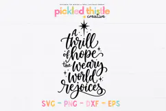 A Christmas song lyric design featuring the phrase "A thrill of hope the weary world rejoices" in a stacked arrangement with oversized cursive words and decorative swashes.