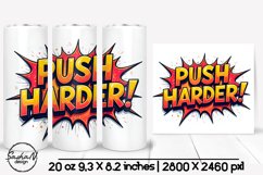 Push harder motivational tumbler wrap Product Image 1