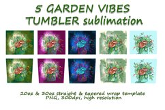 5 Garden Vibes-1 Tumbler Sublimation design Product Image 2