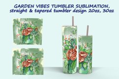5 Garden Vibes-1 Tumbler Sublimation design Product Image 6