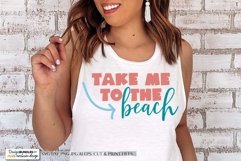 Take Me To The Beach SVG | Summer SVG Product Image 1