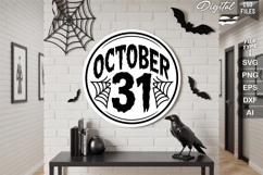 October 31 SVG File | Halloween Round Sign SVG Product Image 1