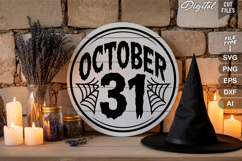 October 31 SVG File | Halloween Round Sign SVG Product Image 3