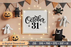 October 31 SVG File | Spooky Halloween SVG Product Image 5