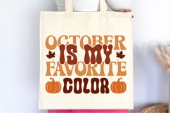 October Is My Favorite Color SVG , Cozy Autumn Quotes SVG Product Image 3