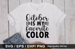 October is my favorite color SVG - Autumn Quotes Design Product Image 1