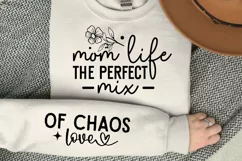 Mom Life The Perfect Sleeve SVG, Motivational SVG Design Product Image 3