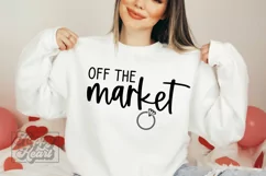 Off The Market SVG - Engagement SVG - Future Mrs - Bride SVG Product Image 4
