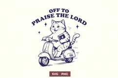 Off to Praise the Lord SVG PNG Cute Christian Cat Design Product Image 1
