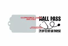 Hall Pass Nurse Glow Forge Svg Teacher Lanyard SVG Product Image 2