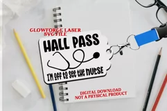 Hall Pass Nurse Glow Forge Svg Teacher Lanyard SVG Product Image 1