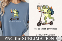 Off To Teach Preschool PNG Product Image 3