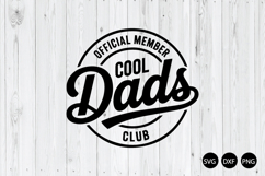 Official Member Cool Dads Club SVG, Father Day SVG Product Image 1