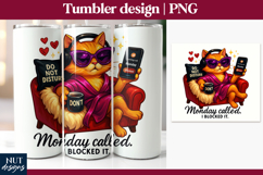 Sarcastic tumbler, Sarcastic office quote, Cat hating monday Product Image 1