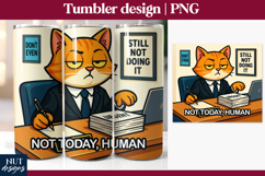 Sarcastic tumbler, Sarcastic office quote, Cat Manager Product Image 1