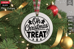 Oh Christmas Treat SVG | Christmas Round Sign SVG | Xmas SVG Product Image 3