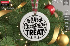 Oh Christmas Treat SVG | Christmas Round Sign SVG | Xmas SVG Product Image 3