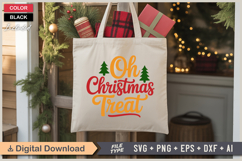 Oh Christmas Treat SVG | Christmas SVG | Holiday SVG | Xmas Product Image 5
