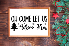 Oh Come Let Us Adore Him Sign SVG, Farmhouse Christmas Sign Product Image 3