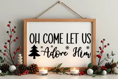 Oh Come Let Us Adore Him Sign SVG, Farmhouse Christmas Sign Product Image 4