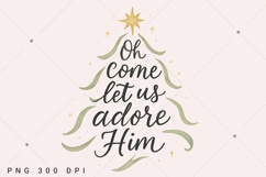 Oh Come Let Us Adore Him, Christmas Tree Clipart, Holiday Product Image 1