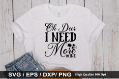Oh Deer I Need More Wine SVG - Christmas Wine Design Product Image 1