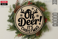 Oh Deer! It&#039;s Christmas SVG | Christmas Round Sign SVG Product Image 3