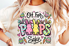 Funny Easter PNG, Easter Sublimation, Oh For Peeps Sake SVG, Easter Shirt Design, Sarcastic Easter PNG, Easter Bunny PNG, Adult Easter Shirt, Teacher Easter PNG, Easter Quote SVG, Peeps PNG